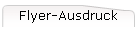 Flyer-Ausdruck
